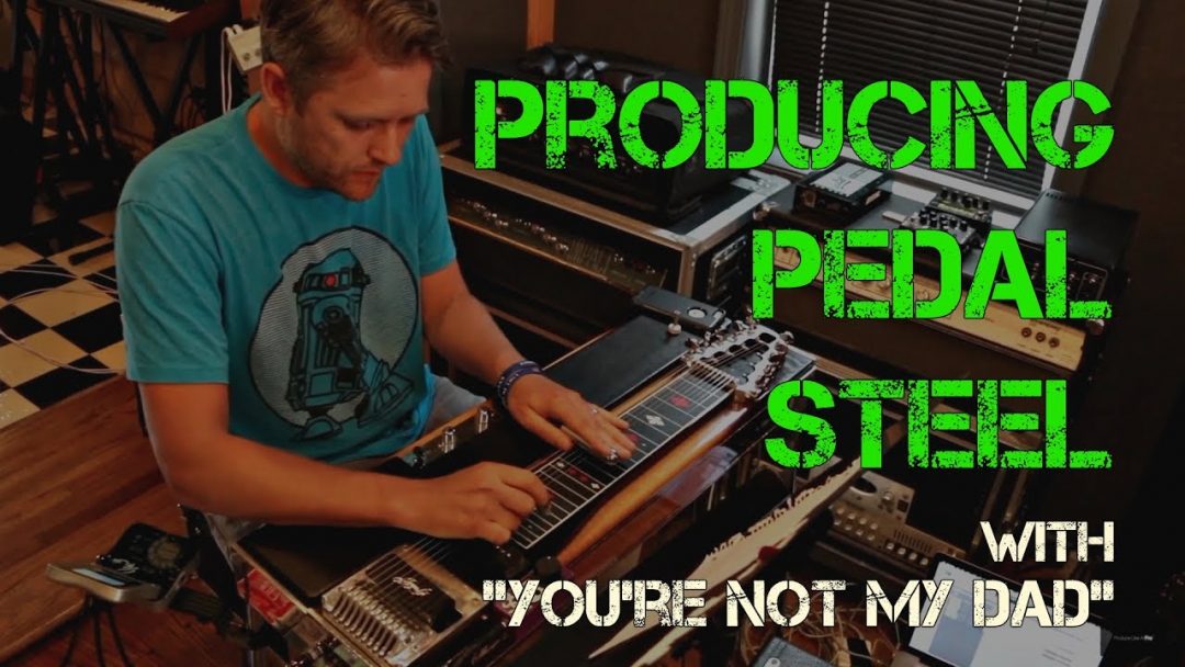 Nashville: Producing and recording pedal steel guitar