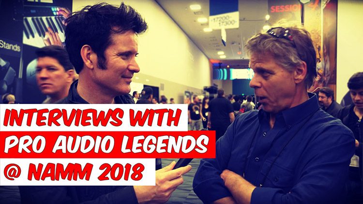 interviews-with-pro-audio-legends-namm-2018_site