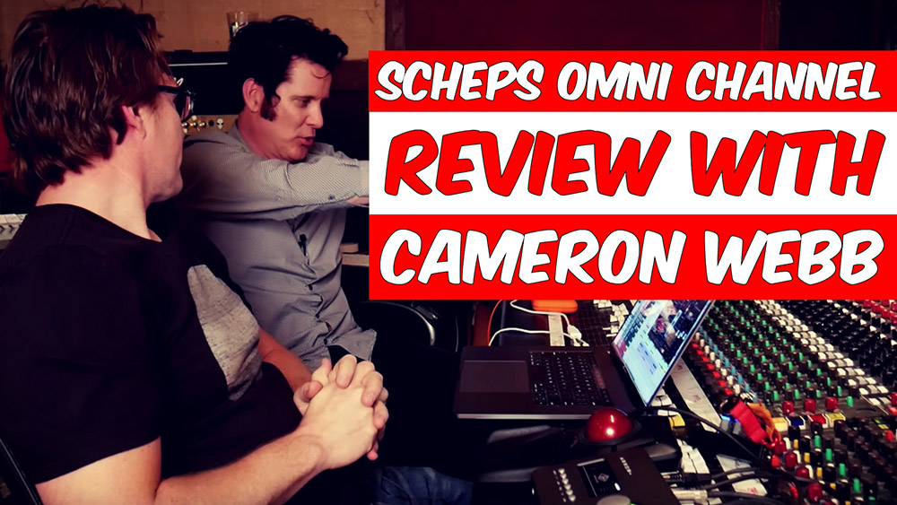 Scheps Omni Channel Plugin Review