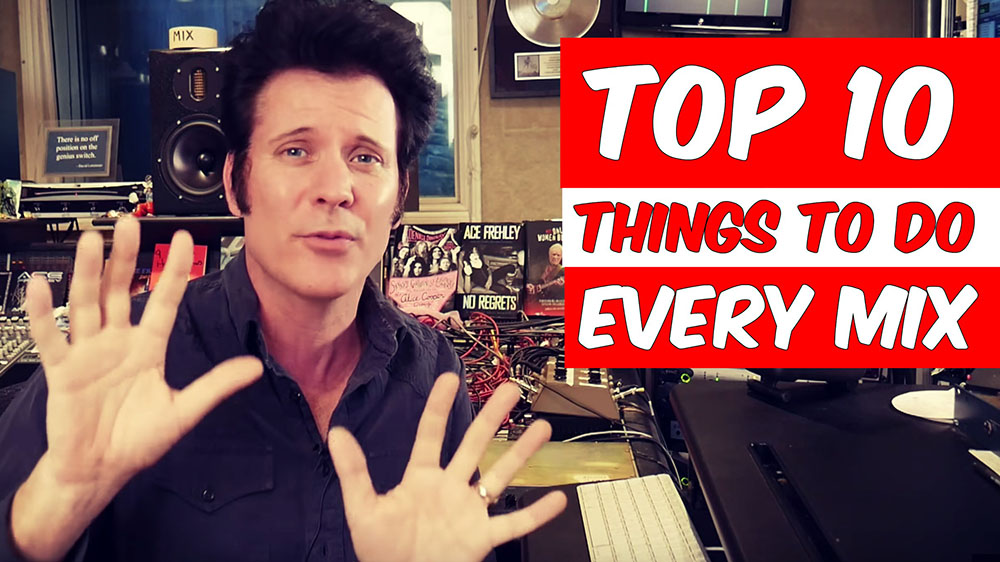 10 things to do every mix