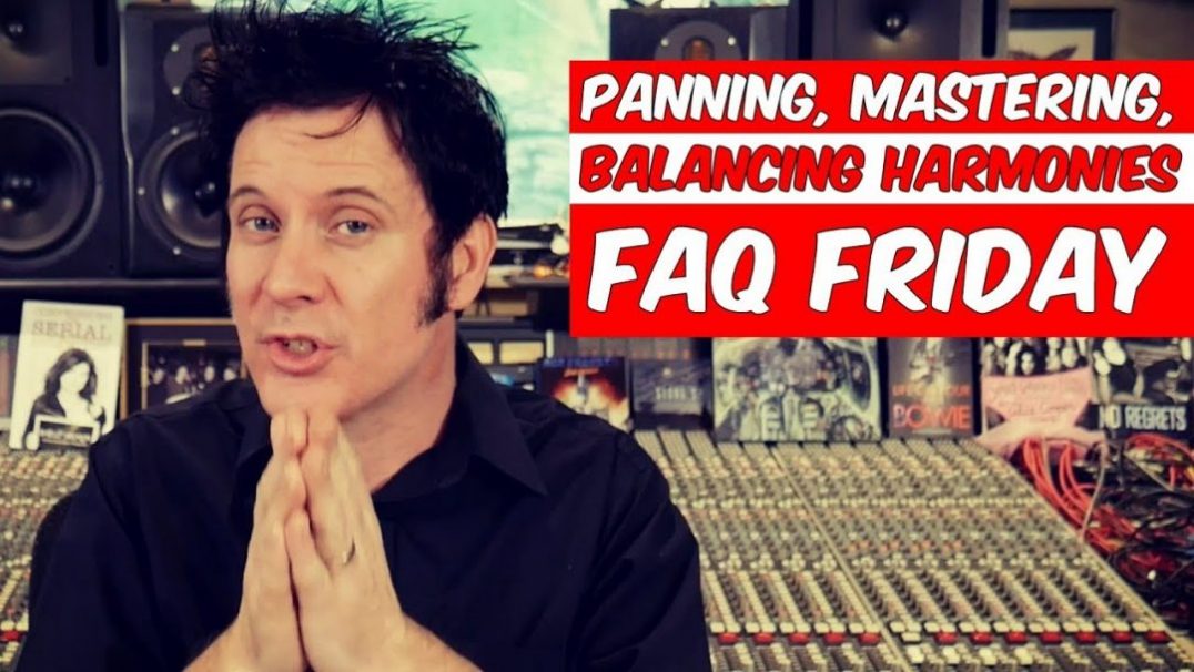 Panning, Mastering and Balancing Harmonies