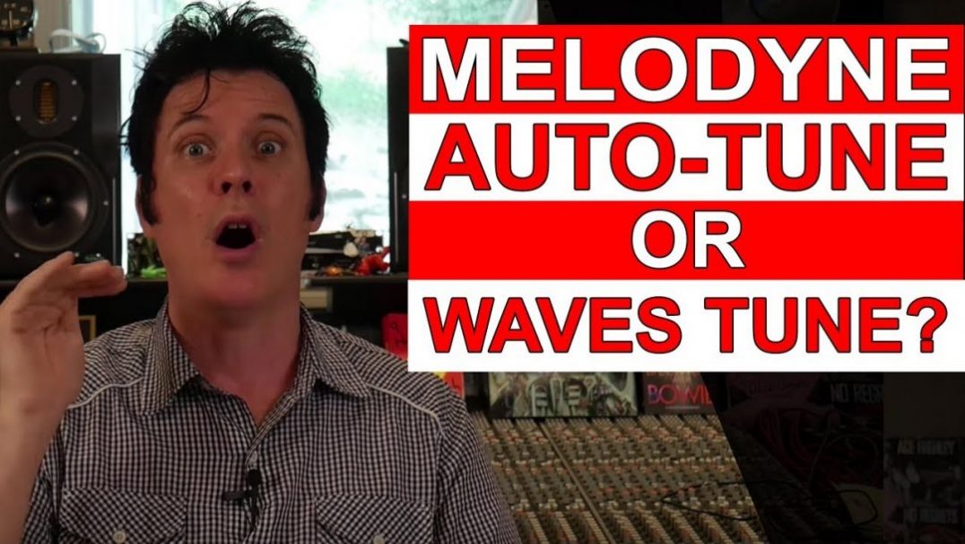 Melodyne, autotune or waves tune