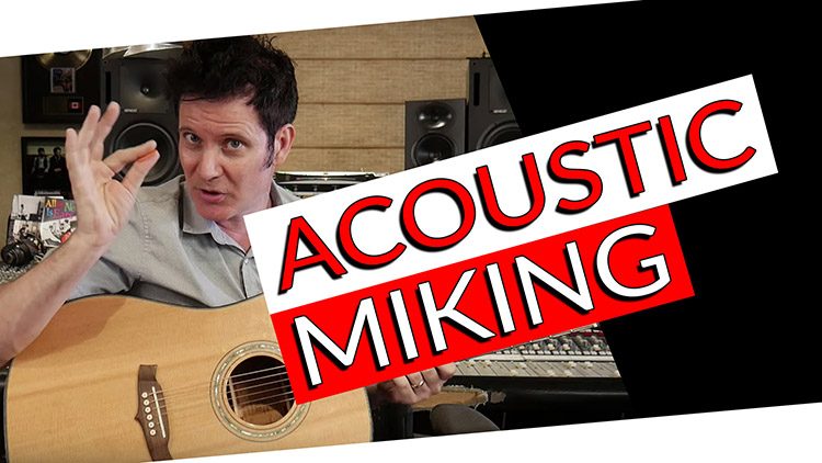 acoustic miking_Recording