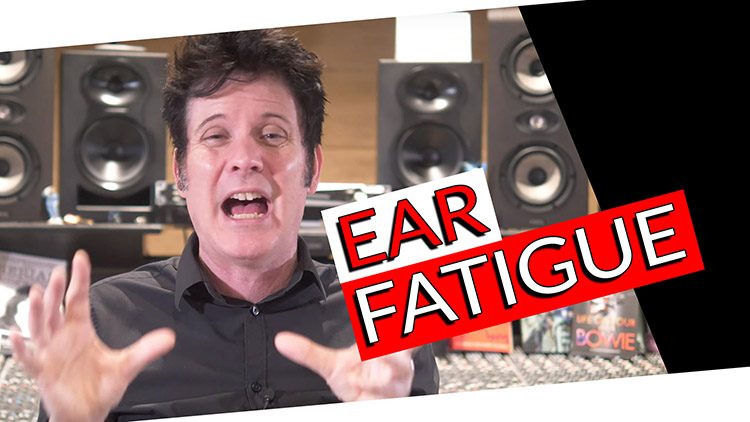 managing ear fatigue