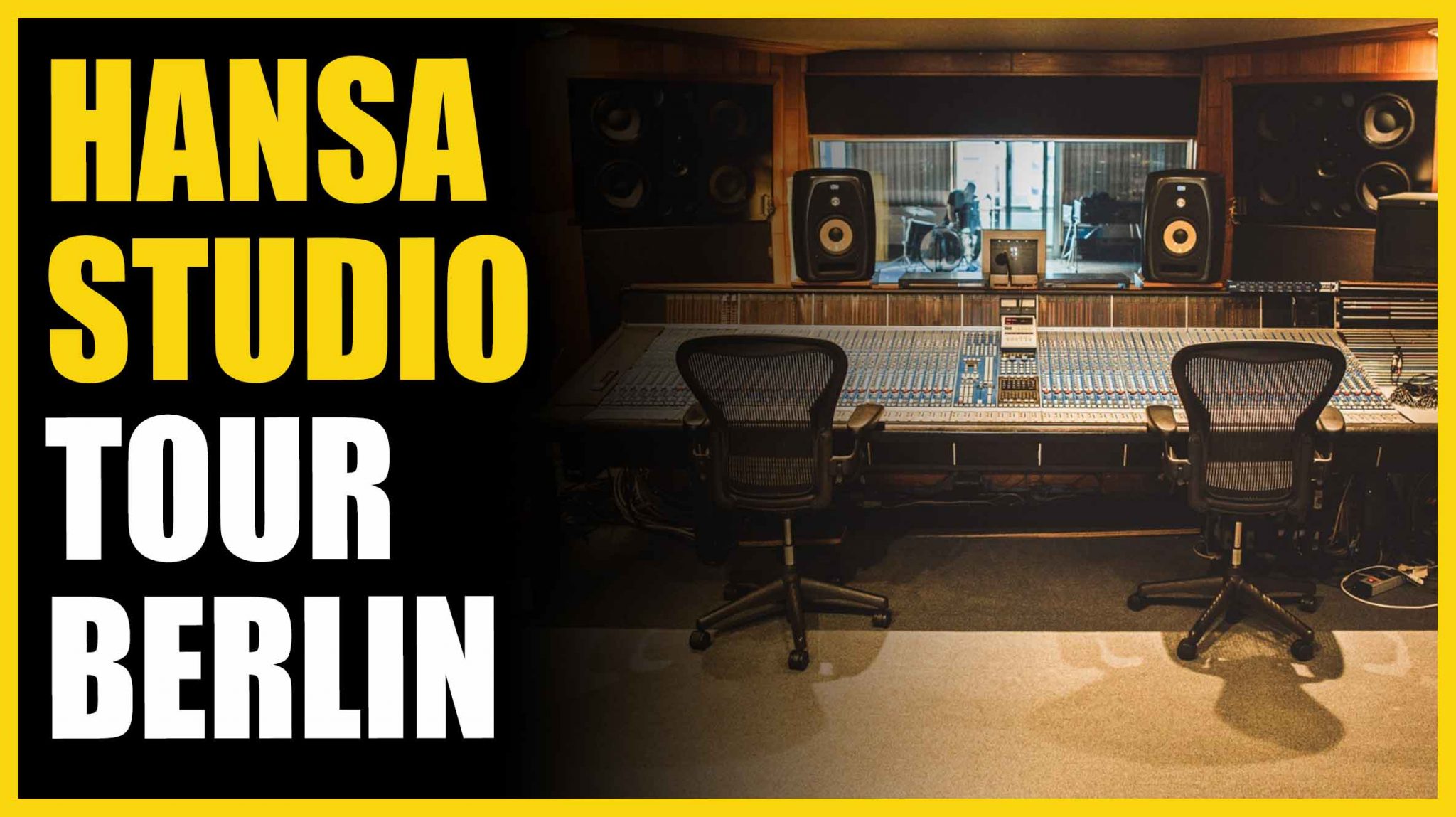 The World Famous Hansa Studios In Berlin Studio Tour Produce Like A Pro