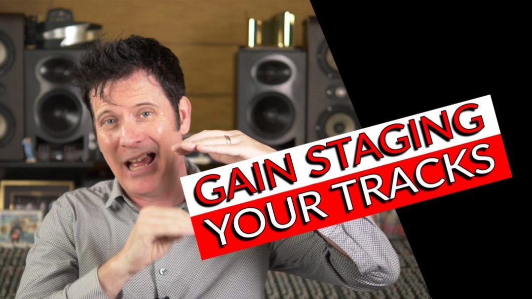 gain staging your tracks
