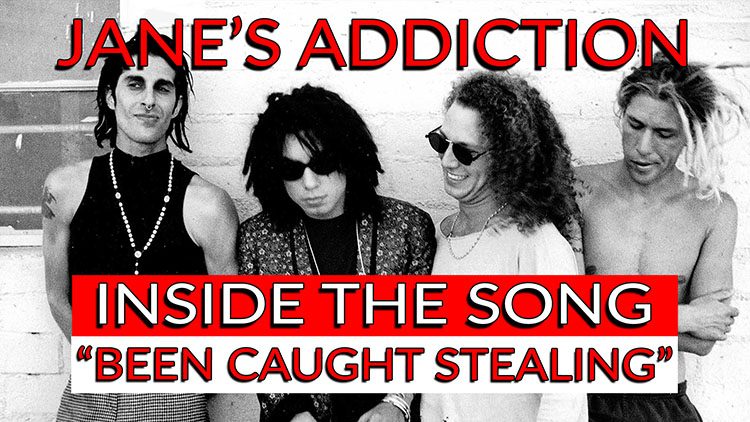 Jane's Addiction - been caught stealing