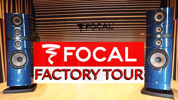 FOCAL FACTORY TOUR-1