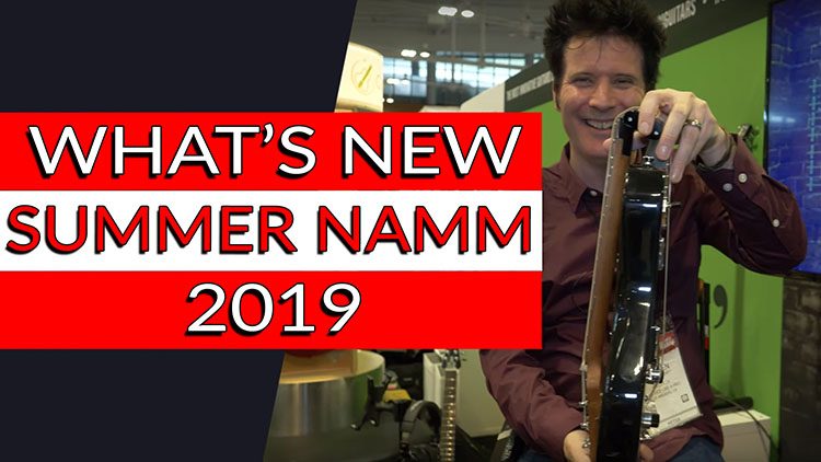 WHATS NEW AT SUMMER NAMM 2019-1