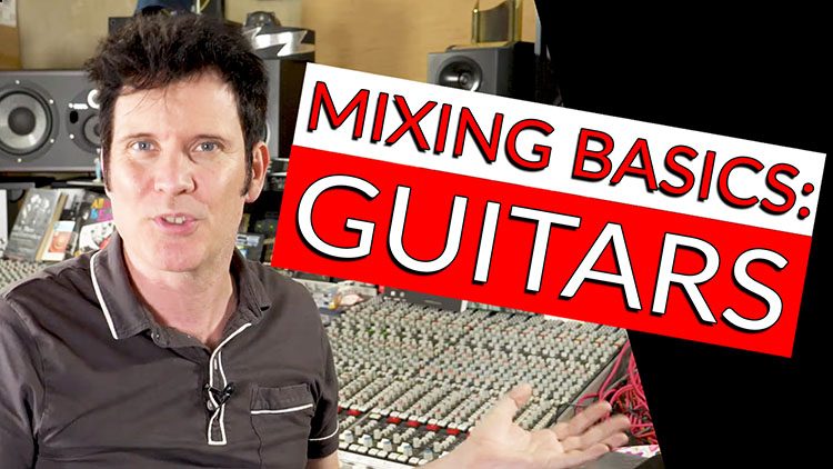 Mixing Basics_Guitar-1
