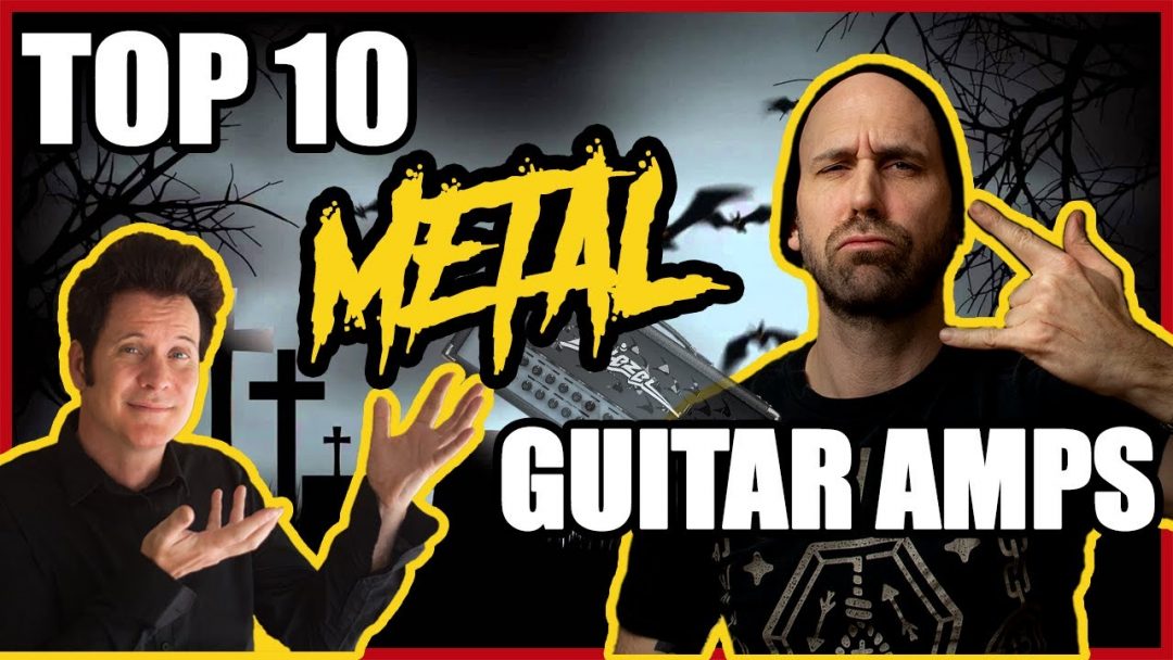top 10 metal amps