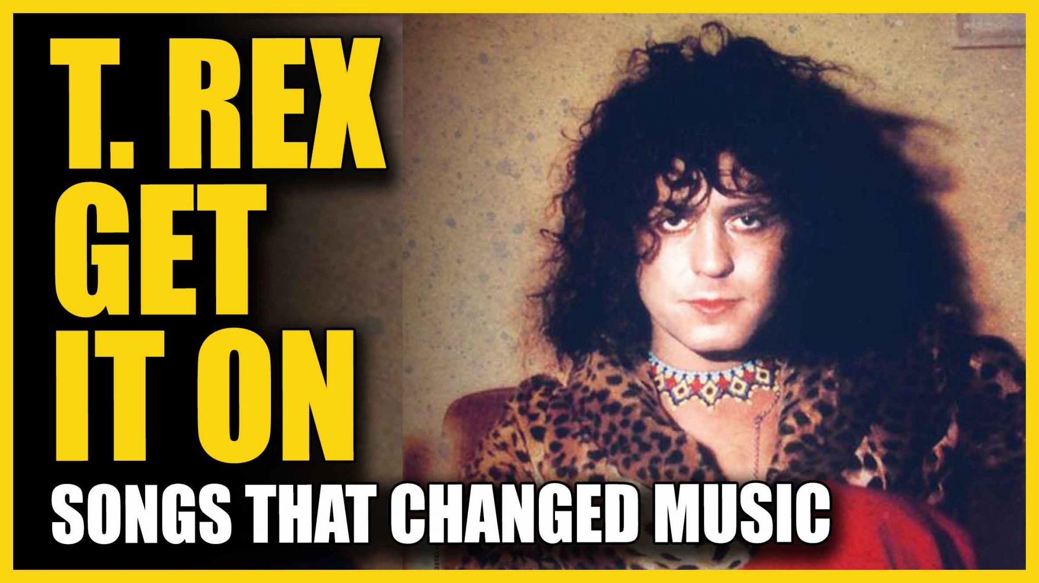 songs-that-changed-music-t-rex-get-it-on-produce-like-a-pro