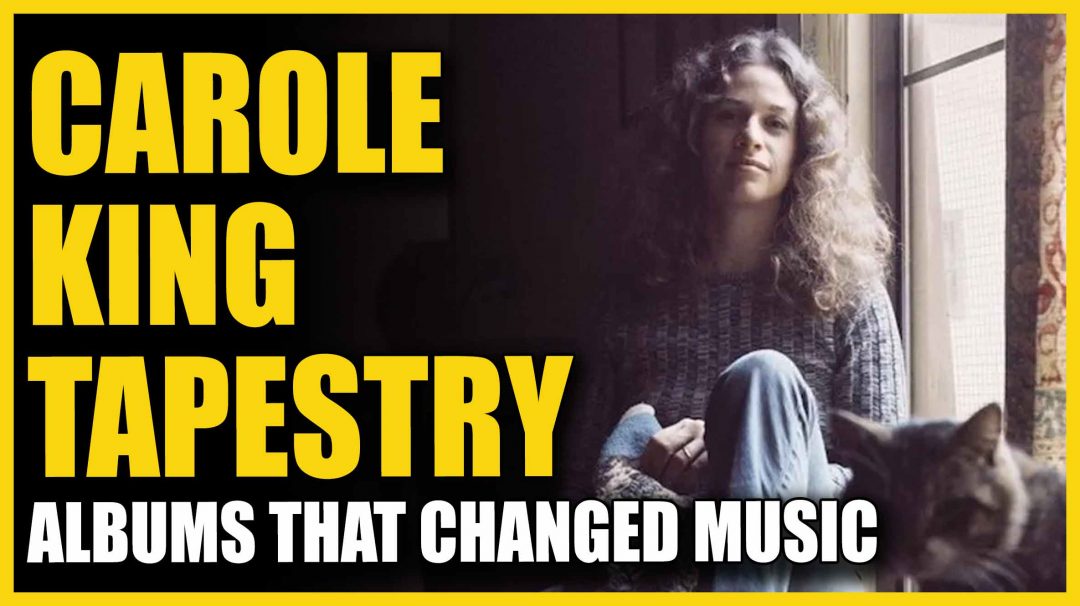 Tapestry Fifty Years Of Carole King S Unparalleled Masterpiece Produce Like A Pro