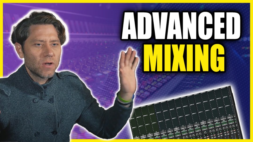 advanced mixing techniques