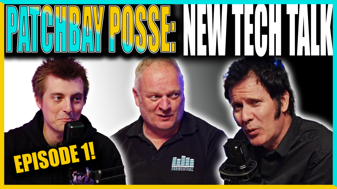 Patchbay Posse Episode 1 Thumbnail