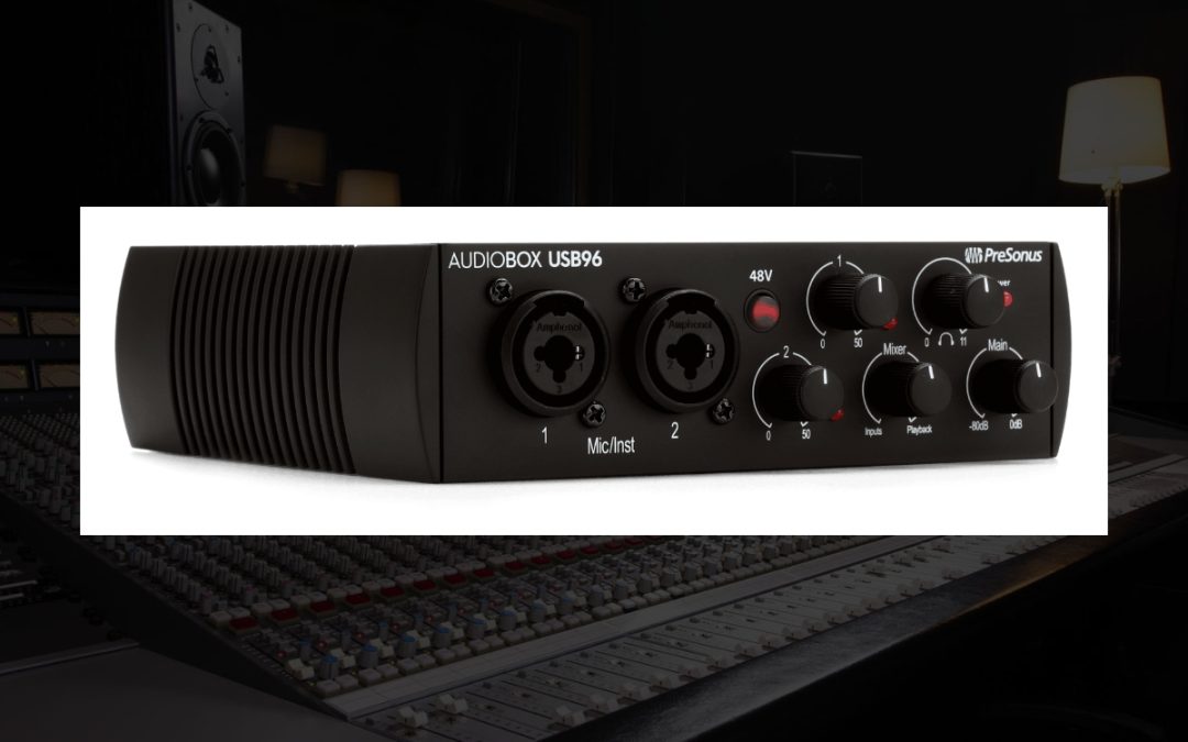 Best Budget Audio Interface - PreSonus AudioBox USB 96