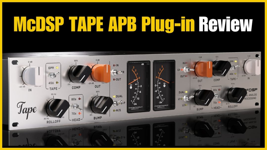 McDSP TAPE APB Plug-in Review